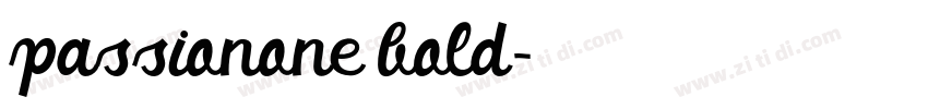 passionone bold字体转换 passionone bold字体转换
